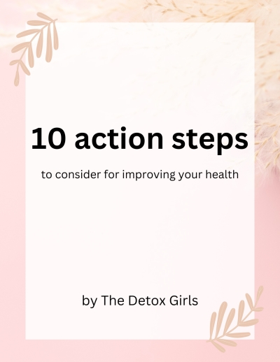 10 Action Steps to consider for improving your health